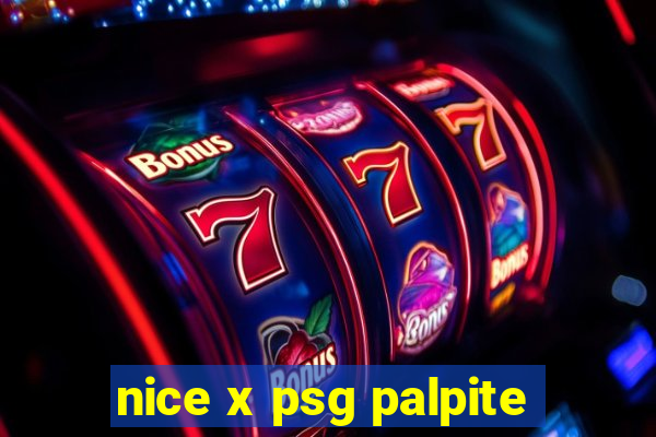 nice x psg palpite